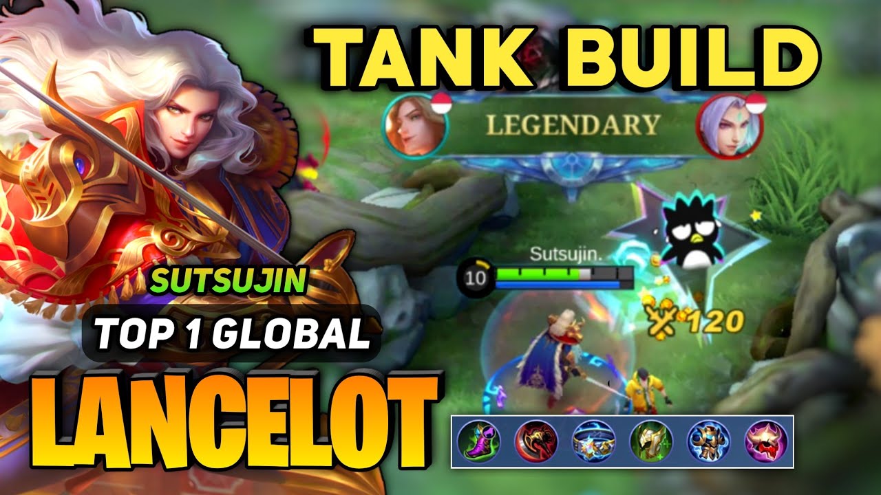 LEGENDARY LANCELOT Tank Build [ Top 1 Global Lancelot Best Build ] By