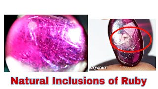 How to Identify Inclusions of Natural Ruby Gemstone