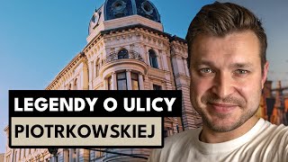 Piotrkowska w Łodzi - Obalamy mity