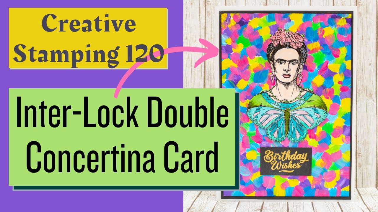 NO DIES Inter Lock Double Concertina Card / Creative Stamping 120
