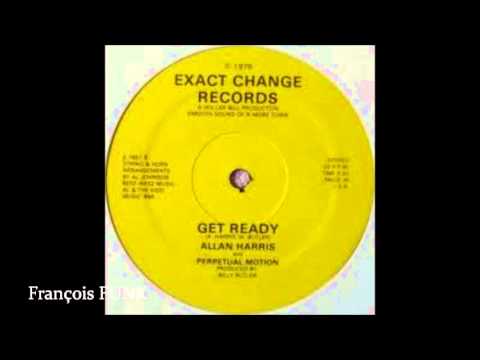 Allan Harris & Perpetual Motion - Get Ready (1979)♫