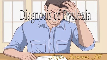 P6 Ep2 Diagnosis of Dyslexia Intro//AspieAnswersAll