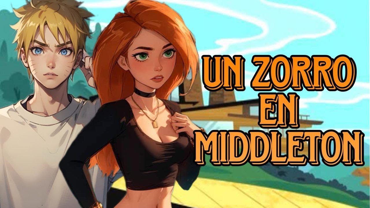 Un zorro en middleton ( Capitulo 1 al 4 ) [Naruto x Kim Possible]