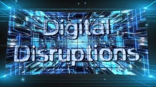 9 Digital Disruptions: Migration of Content Experiences