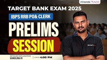 TARGET BANK EXAMS 2025 I IBPS RRB PO & CLERK I PRELIMS SESSION | BY GOKULRAJ