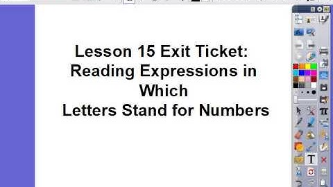 Lessons 15 and 16 Reading and Writing Expressions Where Letters Stand for Numbers Exit Ticket
