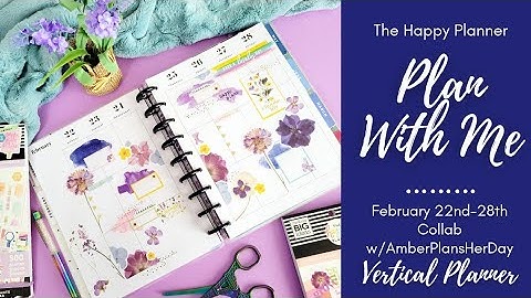 PWM |Feb 22nd-28th |Collab w/AmberPlansHerDay | Classic Happy Planner | Vertical | The Happy Planner