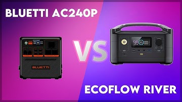 Bluetti AC240P vs EcoFlow River Technical Comparison