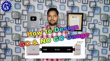 Go & NO GO Gauge ! Gauge Concept !! Metrology !!! ASK Mechnology !!!!