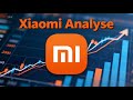 Xiaomi Aktie Analyse- ICH KAUFE JETZT!!!