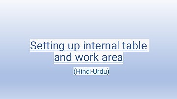 Setting up internal table and work area [Hindi-Urdu]