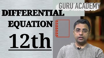 12/DIFFERENTIAL EQUATION/Mathematics- NITIN GURU Maths Summary Class 12th CBSE REVISION