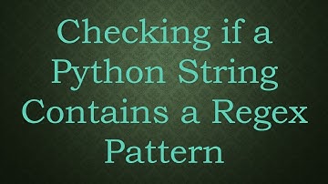 Checking if a Python String Contains a Regex Pattern