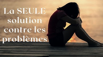 La seule solution pour ne plus avoir de problèmes | Courte histoire inspirante |