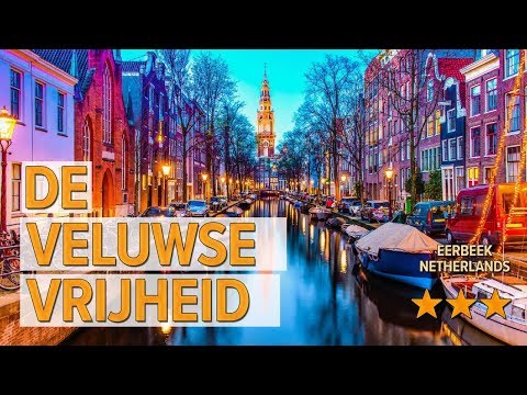 De Veluwse Vrijheid hotel review | Hotels in Eerbeek | Netherlands Hotels