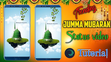3D Jumma Mubarak madina Sharif status video editing tutorial kgn status 93