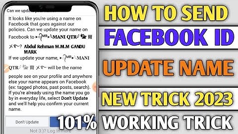 How to send Facebook id on update name 2023 | Fb id ko update name pay kaise bheje|Update name Trick