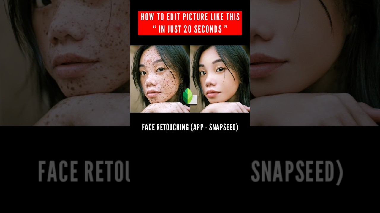 редактирование фотографий Snapseed очистка лица | плавное редактирование лица Snapseed 