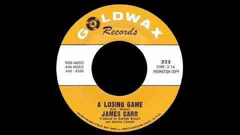 James Carr - A Losing Game