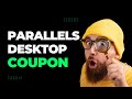 Parallels Desktop Coupon Code 2025 | Run Windows on Mac