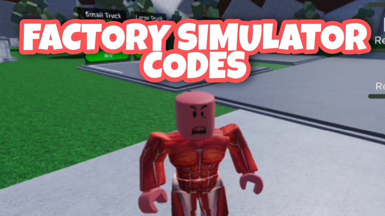 factory-simulator-codes-new-roblox-youtube