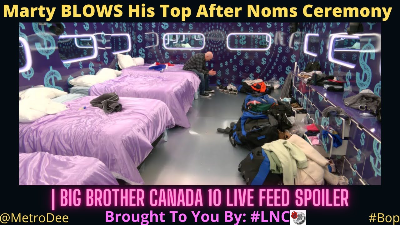 Marty BLOWS His Top After Noms Ceremony | Big Brother Canada 10 Live Feed Spoiler