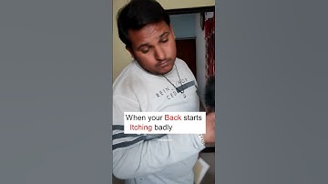 When your back starts Itching badly | #short