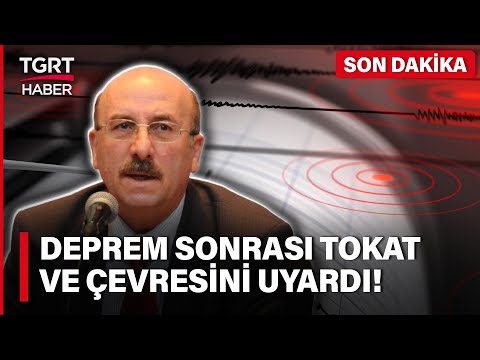 Uzman Jeolog Tokat Depremi Sonrası TGRT Haber'de Uyardı: 4,7 Büyüklüğünde Artçı Olabilir- TGRT Haber