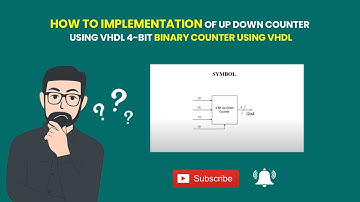 How to Implementation of UP DOWN  Counter Using VHDL | 4-bit binary counter using VHDL