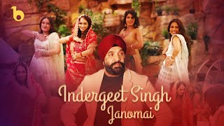 InderGeet Singh - Janomai | اندرگیت سنگ - جانمی