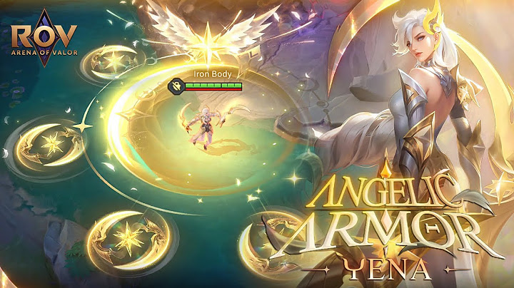 RoV : รีวิว SKIN Yena | Angelic Armor พลังเทพศักดิ์สิทธ์! 2025