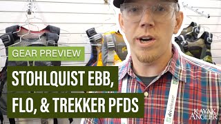Stohlquist Ebb, Flo, & Trekker PFDs | Meshback Life Jackets | Gear Preview