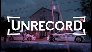 UNRECORD - Early Development Trailer