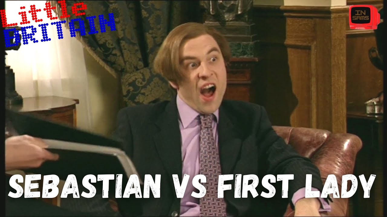 Sebastian vs. First Lady | Little Britain Season 1 Episode 2
