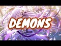 Nightcore - {¦~DEMONS (Lyrics)~¦} - Imagine Dragons