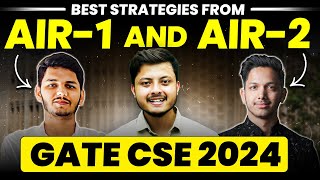 GATE AIR1 and AIR2 Interview | Preparation Strategy For GATE CSE 2025