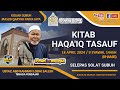 Live  kuliah subuh mqpj  kitab haqaiq tasauf bersama ustaz abd rahman bin lobai salleh