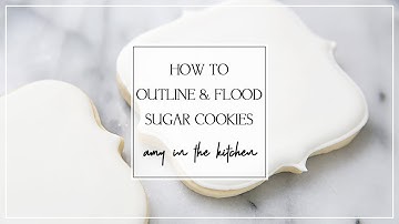 How to Outline and Flood Sugar Cookies with royal icing - * TWO Techniques*
