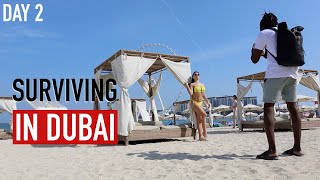 No Money In Dubai For 48 hours  Day 2
