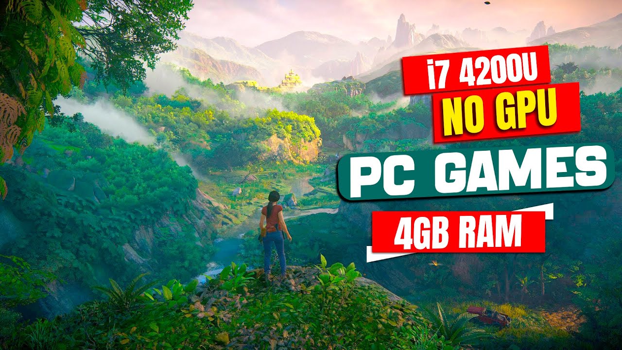 Best Low-End PC Games of 2025: Play on Intel i7 with 4GB RAM No GPU