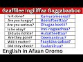 Gaaffilee Ingiliffaa Gaggabaaboo Kutaa 6 English In Afaan Oromo English Question In Afaan Oromo 6 