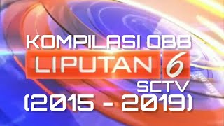 Kompilasi OBB Liputan 6 Siang (2015 - 2019) Special 1.000 Subscriber (LATE POST PREMIERE)