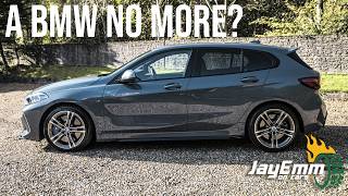 The BMW M135i xDrive - A Masterclass in How To Upset Your Fans and Destroy Your Legacy