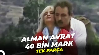 Alman Avrat 40 Bin Mark Eski Türk Filmi Full İzle