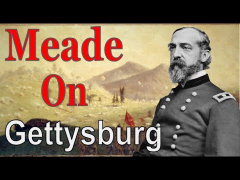 Meade on Gettysburg
