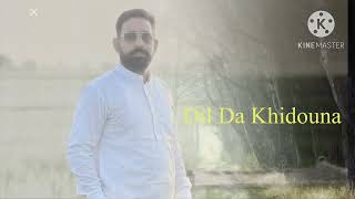 Download Lagu Dil Da Khidouna MP3