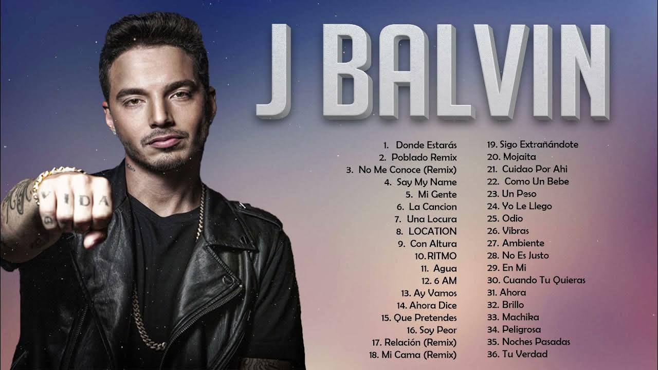 J.Balvin Top Playlist 2021  Best Songs of J.Balvin - Pop Hits 2021