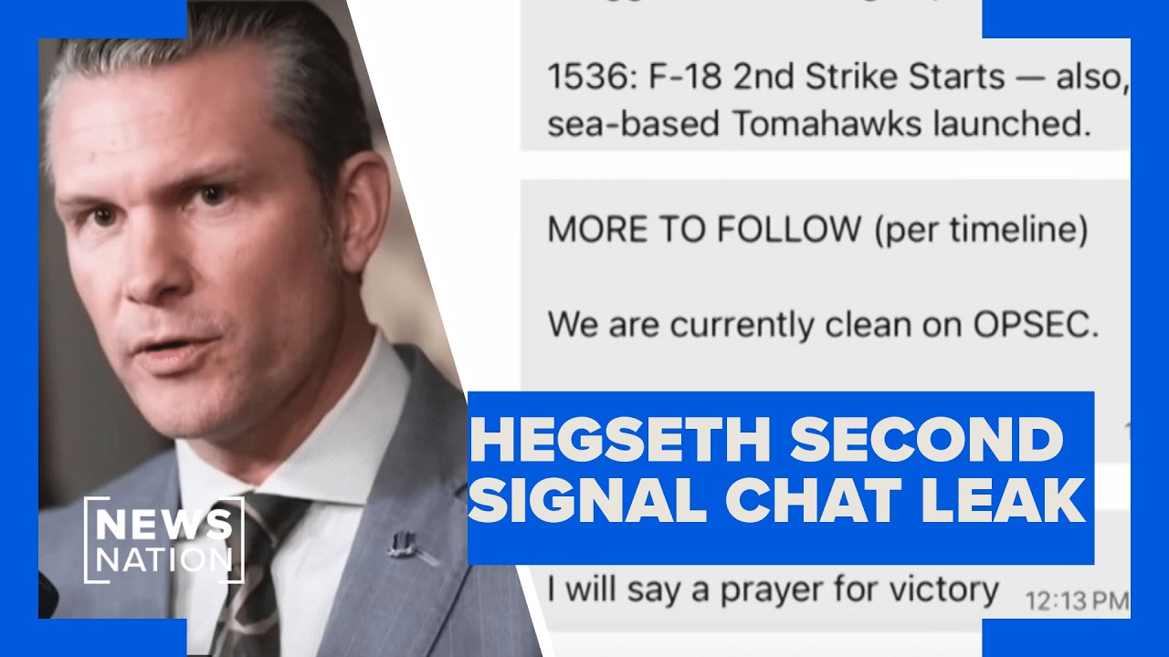 Report of a second Pete Hegseth Signal chat leak a ‘nonstory’: White House | NewsNation Prime