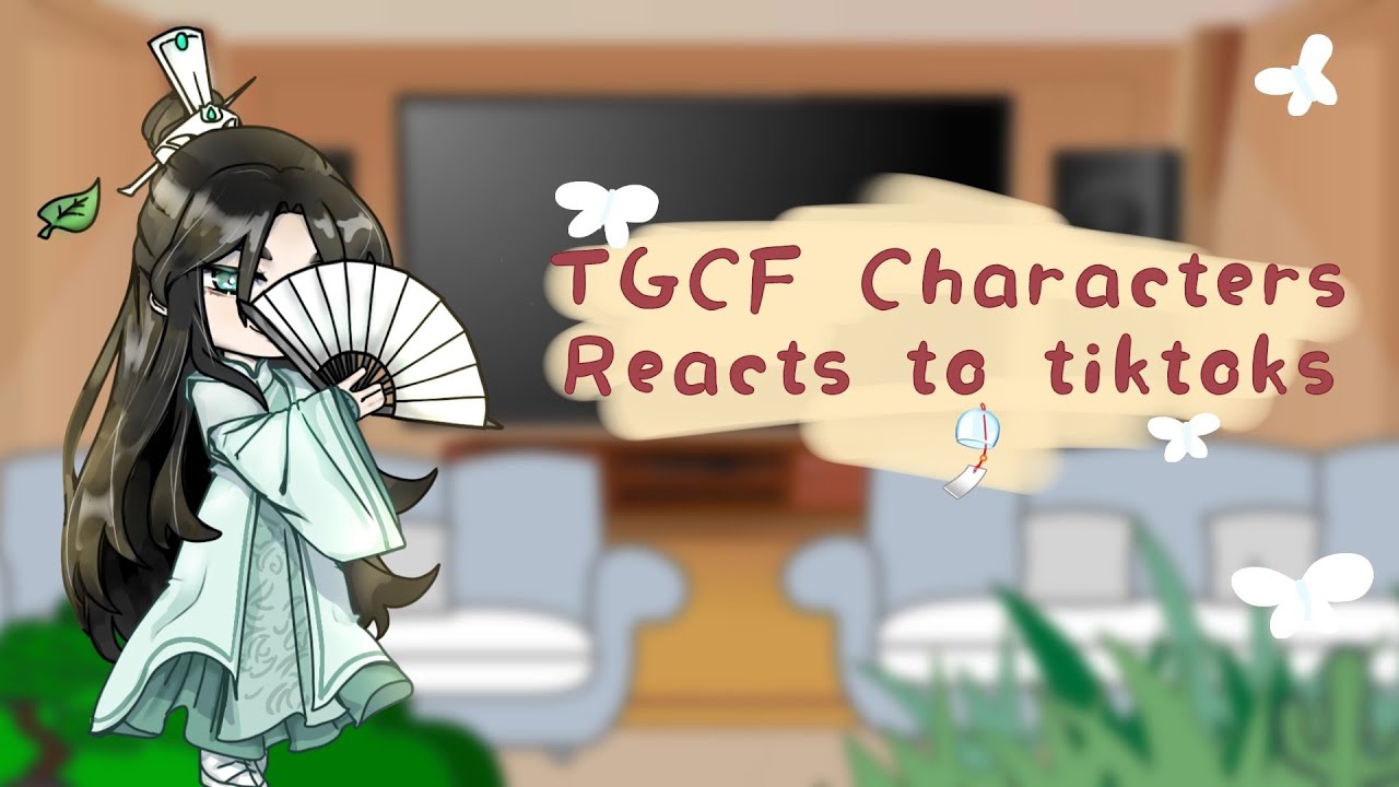 TGCF Reacts to Random TikToks 🎐 [ Gacha Reacts ] [ Gacha Club)🌹