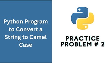 Python Program: Convert a String to Camel Case (Code Wars)
